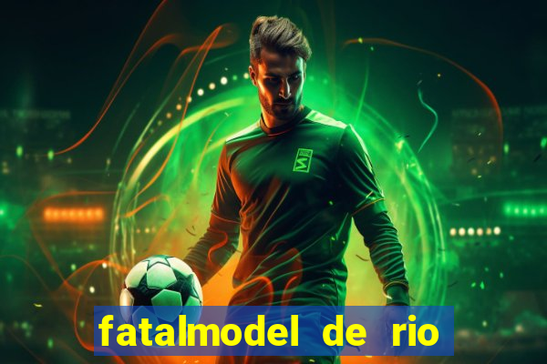 fatalmodel de rio claro sp